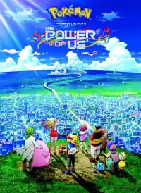 Poster to the movie "Pokémon the Movie: The Power of Us" #110294