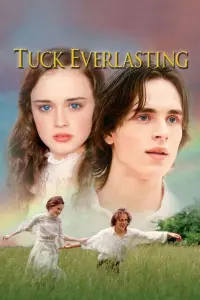 Poster to the movie "Tuck Everlasting" #602102