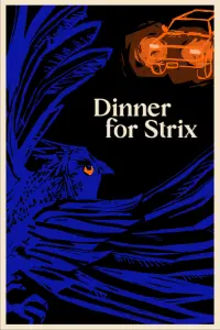 Poster to the movie "Dinner for Strix" #597495