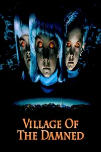 Poster to the movie "Village of the Damned" #305050