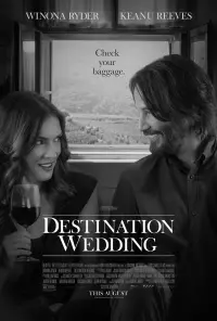 Poster to the movie "Destination Wedding" #344939