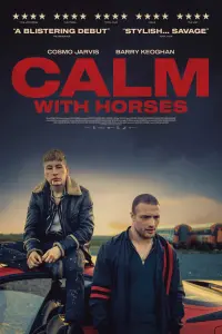 Poster to the movie "Calm with Horses" #356039