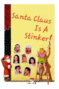 Poster to the movie "Santa Claus Is a Stinker" #222683