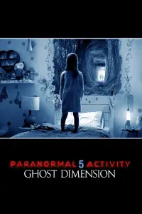 Poster to the movie "Paranormal Activity: The Ghost Dimension" #78242