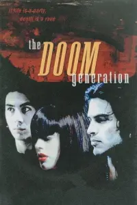 Poster to the movie "The Doom Generation" #361620