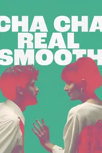 Poster to the movie "Cha Cha Real Smooth" #694263