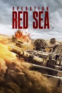 Poster to the movie "Operation Red Sea" #112034