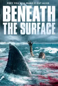 Poster to the movie "Beneath the Surface" #367537