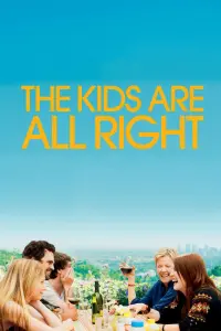 Poster to the movie "The Kids Are All Right" #273250