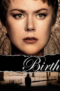 Poster to the movie "Birth" #134768