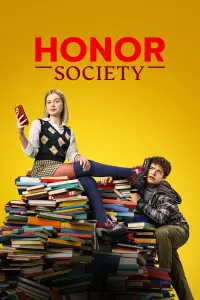 Poster to the movie "Honor Society" #137994