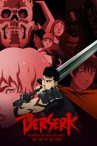 Poster to the movie "Berserk: The Golden Age Arc I - The Egg of the King" #61554