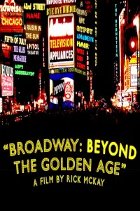 Broadway: Beyond the Golden Age