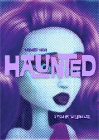 Poster to the movie "Monster High: Haunted" #477776