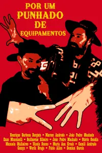 Poster to the movie "Por um punhado de equipamentos" #511042