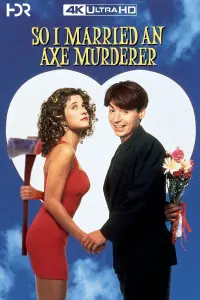 Poster to the movie "So I Married an Axe Murderer" #305153