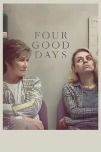 Poster to the movie "Four Good Days" #140559