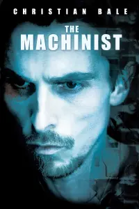 Poster to the movie "The Machinist" #106559