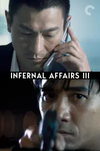 Poster to the movie "Infernal Affairs III" #347620