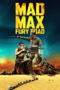 Poster to the movie "Mad Max: Fury Road" #6272