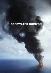 Poster to the movie "Deepwater Horizon" #257304