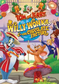 Poster to the movie "Tom and Jerry: Willy Wonka and the Chocolate Factory" #81425