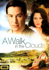 Poster to the movie "A Walk in the Clouds" #84698