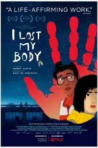 Poster to the movie "I Lost My Body" #211416