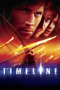 Poster to the movie "Timeline" #97573