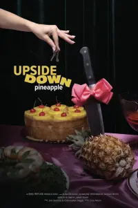 Poster to the movie "Upside Down Pineapple" #567742