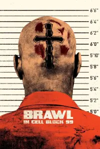 Poster to the movie "Brawl in Cell Block 99" #249741