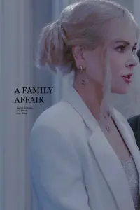 Poster to the movie "A Family Affair" #529353