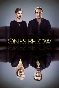 Poster to the movie "The Ones Below" #352712