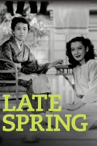 Poster to the movie "Late Spring" #179762