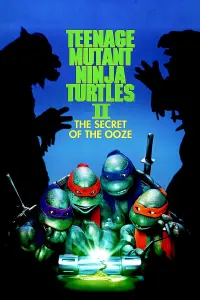 Poster to the movie "Teenage Mutant Ninja Turtles II: The Secret of the Ooze" #304836