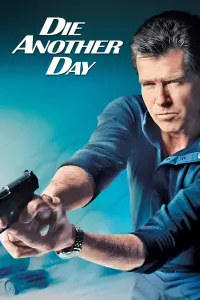 Poster to the movie "Die Another Day" #309869