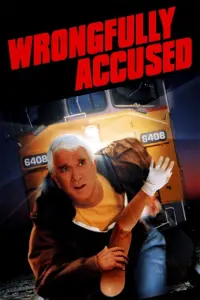 Poster to the movie "Wrongfully Accused" #148503