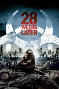 Poster to the movie "28 Weeks Later" #48996