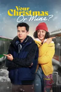 Poster to the movie "Your Christmas or Mine?" #357671