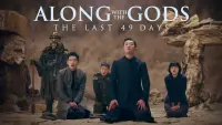 Backdrop to the movie "Along with the Gods: The Last 49 Days" #72345