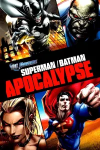 Poster to the movie "Superman/Batman: Apocalypse" #116783