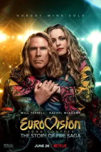 Poster to the movie "Eurovision Song Contest: The Story of Fire Saga" #128904