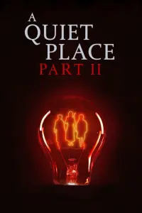 Poster to the movie "A Quiet Place Part II" #26383