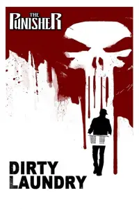 Poster to the movie "The Punisher: Dirty Laundry" #243969