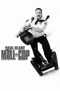 Poster to the movie "Paul Blart: Mall Cop" #474519