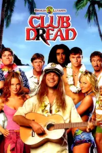 Poster to the movie "Club Dread" #356830