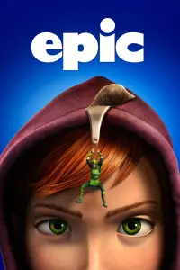 Poster to the movie "Epic" #444476