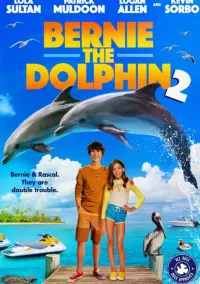 Poster to the movie "Bernie the Dolphin 2" #333279