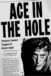 Poster to the movie "Ace in the Hole" #184506