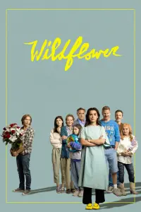 Poster to the movie "Wildflower" #123620